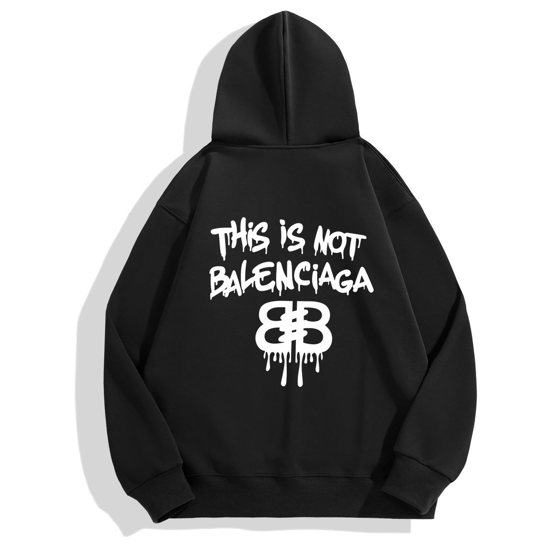 Sweat à capuche Balenciaga "This Is Not Balenciaga"